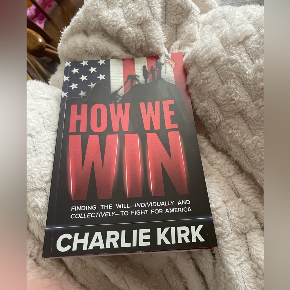 “How We Win Book” by Charlie Kirk